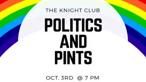 Politics and Pints teams up with LGBTQ Club