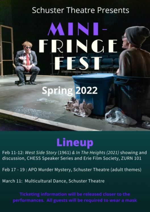 The Schuster Theatre has provided the Gannon community with a jam-packed month of a wide variety of entertainment to celebrate Fringe Fest.