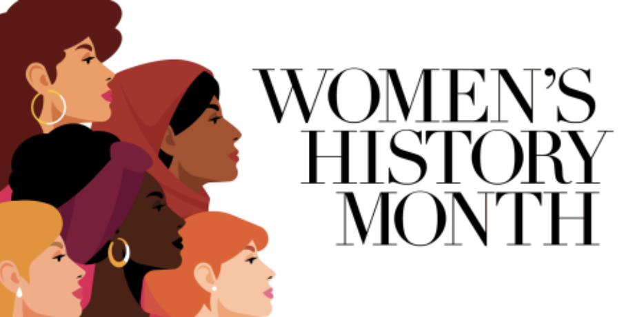 The Significance of Women's History Month